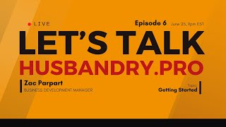 Lets Talk HusbandryPro Ep6  Getting Started [upl. by Cayla]