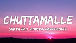 Chuttamalle Lyrics  DEVARA Part 1  Shilpa Rao Anirudh Ravichander [upl. by Polloch]