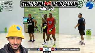 Timbo amp Allan VS Tywan amp Naz  World Wallball Championship 2024  FINALS MATCH 12 REACTION [upl. by Dagna]