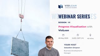 Webinar on Progress Visualisation with  VisiLean Series I  Session – VI [upl. by Aridni]