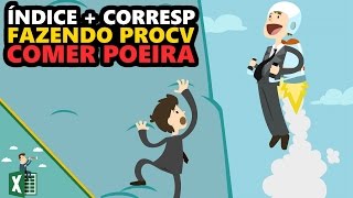 ÍNDICE  CORRESP fazendo PROCV comer poeira Funções e Fórmulas 2 [upl. by Letha]