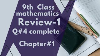 9th Math Review 1 Question 4 complete [upl. by Norahc]