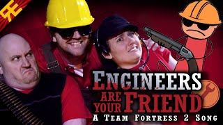 ENGINEERS ARE YOUR FRIEND A Team Fortress 2 Song by Random Encounters feat Kevin Clark [upl. by Airdua]