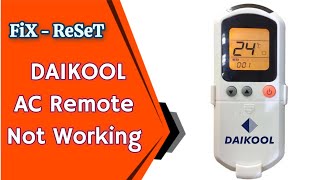 DAIKOOL Air Conditioner Remote Control Not Working Fixed  How to reset DAIKOOL AC REMOTE [upl. by Ahsena287]