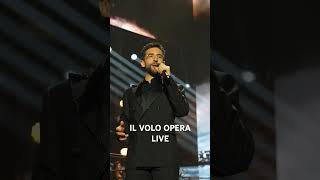 IL VOLO CANTA OPERA LIVE ilvolosim31 [upl. by Eimaj211]