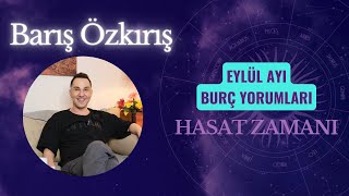 EYLÜL AYI BURÇ YORUMLARI [upl. by Aihsemak]