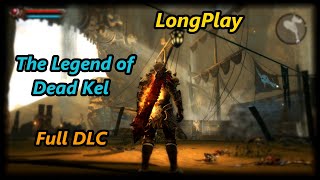 Kingdoms of Amalur Reckoning  The Legend of Dead Kel Longplay Full DLC Walkthrough No Commentary [upl. by Ytsrik458]