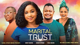 MARITAL TRUST Full Movie  Mercy Kenneth Vincent Opurum  Story of Family Love and Despair [upl. by Sirrah]