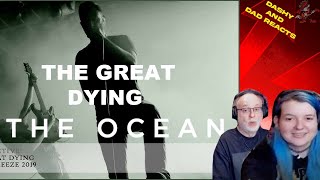 DadampDaughter FIRST REACTION  The Ocean  Permian The Great Dying  Live [upl. by Nilloc]