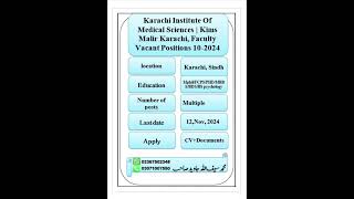 KARACHI INSTITUTE OF MEDICAL SCIENCES  VACANT POSITIONS 102024 Success spectrum job information [upl. by Nelyahs]