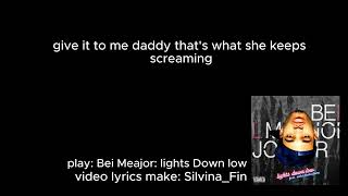 Bei Meajor  Lights down low Lyrics video [upl. by Kai]