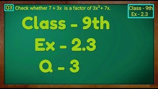 Class  9th Ex  23 Q 3 POLYNOMIALS Maths NCERT CBSE [upl. by Palmer]