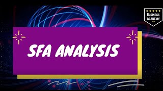 SFA Framework Analysis [upl. by Nordek]