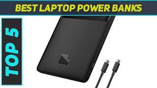 Top 5 Laptop Power Banks in 2024 [upl. by Perle]