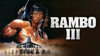 Rambo III 1988 Movie  Sylvester Stallone Richard Crenna Kurtwood Smith  Review And Facts [upl. by Sid914]