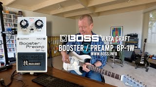 Boss Waza Craft BP1w PREAMP  BOOSTER [upl. by Iroak]