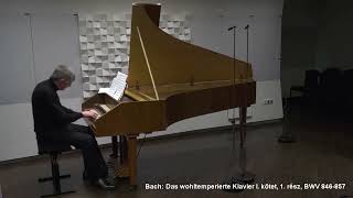 Bach Das wohltemperierte Klavier The Well Tempered Clavier I on Harpsichord [upl. by Meli]