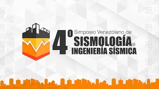 4° Simposio de Sismología e Ingeniería Sísmica [upl. by Loreen433]