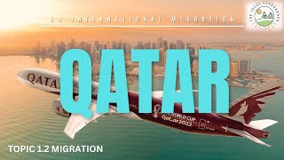 COMMON CASE STUDY I iGCSE GEOGRAPHY CASE STUDY I INTERNATIONAL MIGRATION IN QATAR 12 MIGRATION [upl. by Nilo]