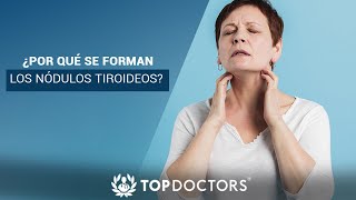 ¿Por qué se forman los nódulos tiroideos [upl. by Marthena]