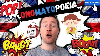 Onomatopoeia  What is it  English Vocabulary and Pronunciation lesson [upl. by Dnomed]