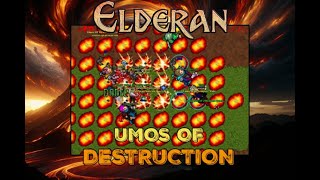 Summer Seasonal  Umos of Destruction  ElderanOT [upl. by Emera]