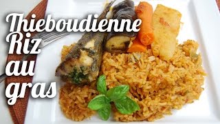 riz au gras Thieboudienne Afrique de lOuest [upl. by Oiruam]