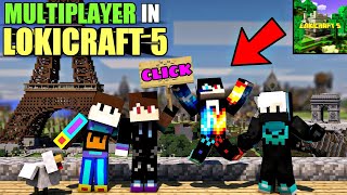 😱😱CAN WE PLAY MULTIPLAYER IN LOKICRAFT 5 OR NOT  ll LOKICRAFT ll WHILAK GAMING [upl. by Ahsin920]