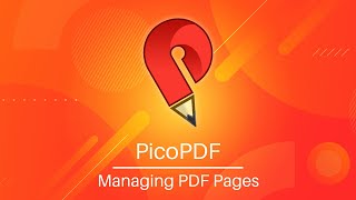 Managing PDF Pages  PicoPDF PDF Editing Tutorial [upl. by Anyer314]