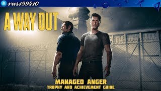 A Way Out  Managed Anger Trophy amp Achievement Guide rus199410 PS4 [upl. by Emorej]