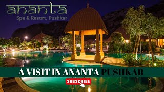 Ananta Resort Pushkar  5 Star Property In pushkar  Luxury Place to Stay In Rajasthan [upl. by Alat]