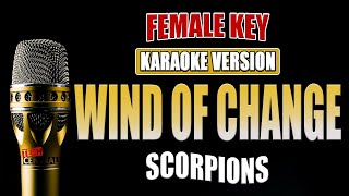 WIND OF CHANGE  Scorpions  KARAOKE HD  Female Key [upl. by Weibel]