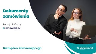 Niezbędnik Zamawiającego  Dodawanie postępowania 5  Dokumenty Zamówienia [upl. by Winters282]