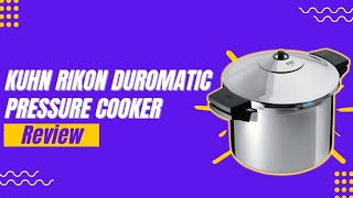 Kuhn Rikon DUROMATIC Pressure Cooker Review [upl. by Walrath725]