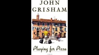 Playing for Pizza a John Grisham Audiobook [upl. by Atilamrac237]