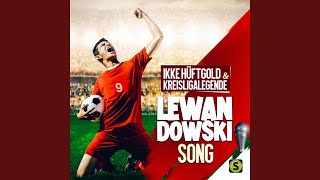 Lewandowski Song [upl. by Fae]