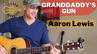 Granddaddys Gun  Aaron Lewis  Guitar Lesson  Tutorial [upl. by Parrisch]