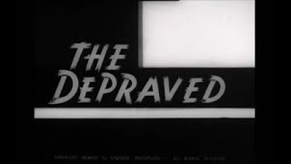 The Depraved 1957 British crimefilmnoir bmovie with Anne Heywood and Robert Arden [upl. by Errol]