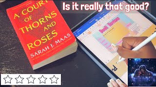 A court of thorns and roses ACOTAR Review [upl. by Linetta]