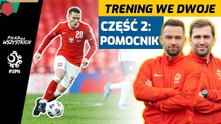 TRENING DLA POMOCNIKA 💪 GRAJ JAK ZIELIŃSKI ft Wojtkowiak Czyżewski [upl. by Brittani]