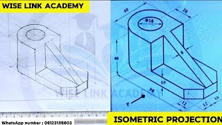 ISOMETRIC PROJECTION TECHNICAL DRAWING ENGINEERING DRAWING wiselinkacademy [upl. by Sig]