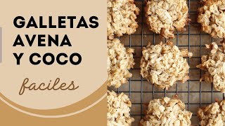 Galletas de Avena y Coco fáciles [upl. by Aenal401]