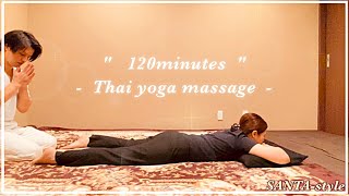 ☆120minutes☆ Thai yoga massage❗️ [upl. by Helsa]