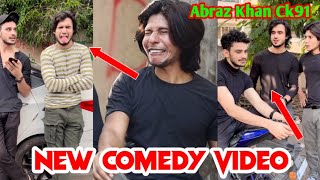 Abraz Khan New Comedy Video with Team Ck91 and Mujassim Khan  New Funny Video  Part 398 [upl. by Gottuard153]