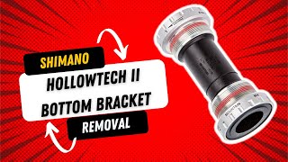 Shimano Bottom Bracket Removal  Hollowtech II BSA Threaded SMBB52 [upl. by Garlen]