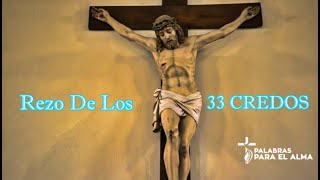 33 CREDOS Oración de entrega Honor y Gloria a Nuestro Dios  Viernes 05 De Julio 2024 [upl. by Kcirted]