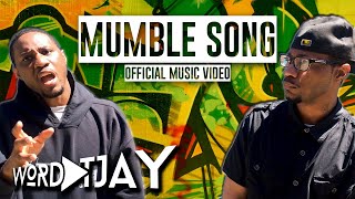 Mumble Song Official Music Video [upl. by Elva]