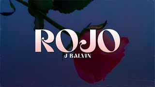 J Balvin  Rojo LETRA [upl. by Adnilrev]