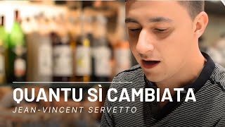 JeanVincent Servetto  Quantu sì cambiata Chant corse [upl. by Yalhsa93]