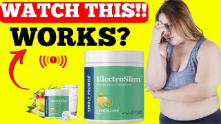 ELECTROSLIM INGREDIENTS 💥WATCH THIS💥 ELECTROSLIM REVIEWS CONSUMER REPORTS  ELECTROSLIM AMAZON [upl. by Kahl881]